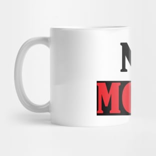 No More Mug